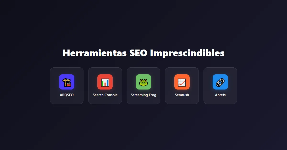 Las 15 Mejores Herramientas SEO en 2026